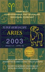 Super Horoscopes 2003: Aries