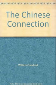 The Chinese Connection