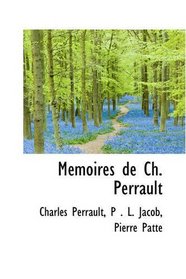 Mmoires de Ch. Perrault