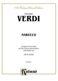 Nabucco: Vocal Score (Italian Language Edition) (Vocal Score) (Kalmus Edition)