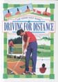 Driving for Distance (Good Golf Guide Series)