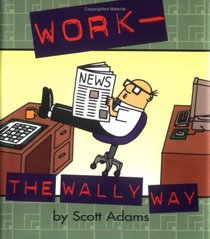 Work: The Wally Way (Little Books)