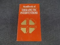 Handbook of Therapeutic Interventions