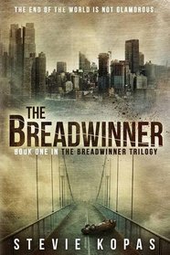 The Breadwinner (The Breadwinner Trilogy Book 1)