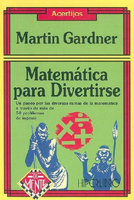 MATEMATICA PARA DIVERTIRSE.