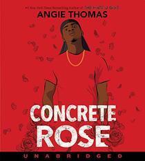 Concrete Rose CD: A Printz Honor Winner