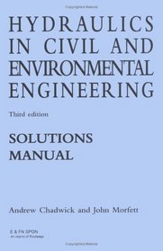 Hydraulics in Civil and Environmental Engineering Solutions