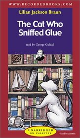 The Cat Who Sniffed Glue (Cat Who...Bk 8) ((Audio Cassette) (Unabridged)