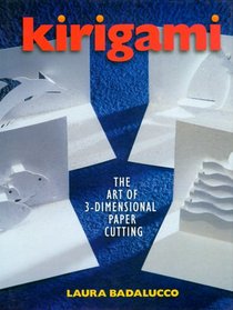 Kirigami: The Art Of 3-Dimensional Paper Cutting