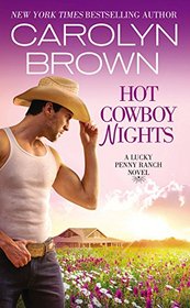 Hot Cowboy Nights (Lucky Penny Ranch, Bk 2)