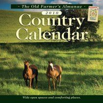The Old Farmer's Almanac 2010 Country Calendar (Old Farmer's Almanac (Calendars))