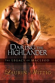 Daring the Highlander (The Legacy of MacLeod)