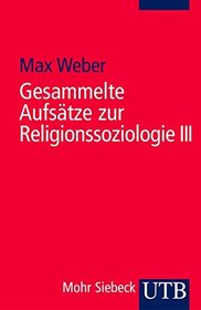 Gesammelte Aufstze zur Religionssoziologie III.