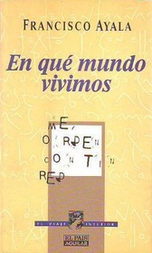 En que mundo vivimos (El viaje interior) (Spanish Edition)