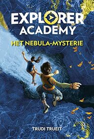 Het Nebula-mysterie (Explorer Academy, 1)