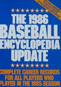The 1986 Baseball Encyclopedia Update