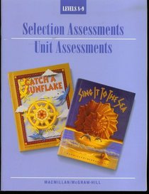 Catch a Sunflake: Sing It to the Sea; Selection Assessments; Unit Assessments for Levels 8-9