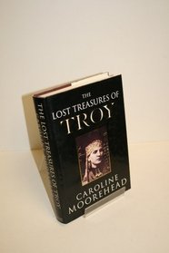 The Lost Treasures of Troy
