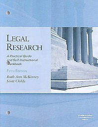 Legal Research: A Practical Guide and Self-Instructional Workbook