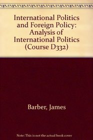 International Politics and Foreign Policy (Course D332)