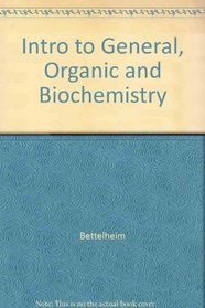 Intro to General, Organic and Biochemistry