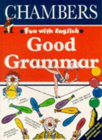 Good Grammar (Fun with English)