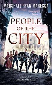 People of the City (Maradaine Elite, Bk 3)