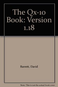 The Qx-10 Book: Version 1.18