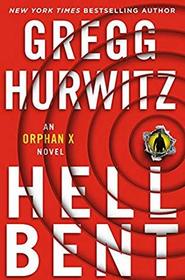 Hellbent (Orphan X, Bk 3)