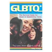 Glbtq: The Survival Guide for Queer and Questioning Teens
