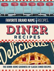 Favorite Brand Name Recipe - Diner Recipes