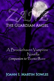 Zane - The Guardian Angel: The Brookehaven Vampires