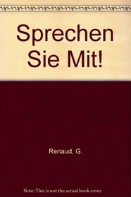 Sprechen Sie Mit! (German Edition)