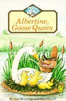 Albertine, Goose Queen (Colour Jets)