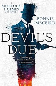 The Devil's Due (Sherlock Holmes Adventure, Bk 3)