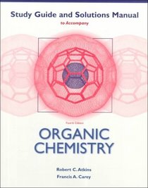 Student Study Guide/Solutions Manual to accompany Organic Chemistry