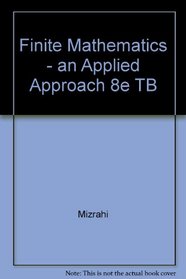 Finite Mathematics - an Applied Approach 8e TB