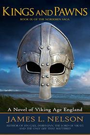 Kings and Pawns: A Novel of Viking Age England (The Norsemen Saga)