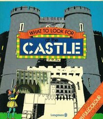 What to Look for at the Castle (What to look for)