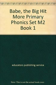 Babe, the Big Hit More Primary Phonics Set M2 Book 1