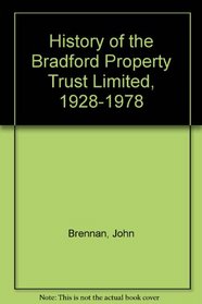 History of the Bradford Property Trust Limited, 1928-1978