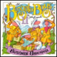 Bushmen Brouhaha: The Bungalo Boys II