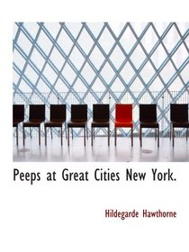 Peeps at Great Cities New York.