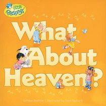 What about Heaven? (Little Blessings)