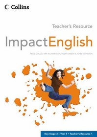 Impact English: Teacher's Resource No.1: Year 9