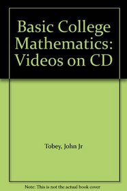 Basic College Mathematics: Videos on CD