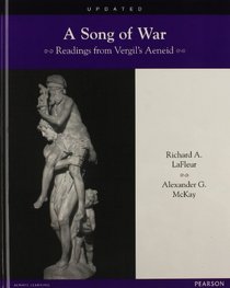 LATIN READERS A SONG OF WAR: READINGS FROM VERGIL'S AENEID STUDENT      EDITION 2013C