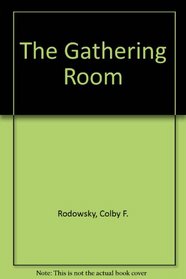 The Gathering Room