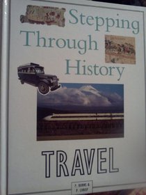 Travel (Stepping Through History)