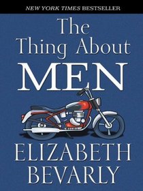 The Thing About Men (Large Print)